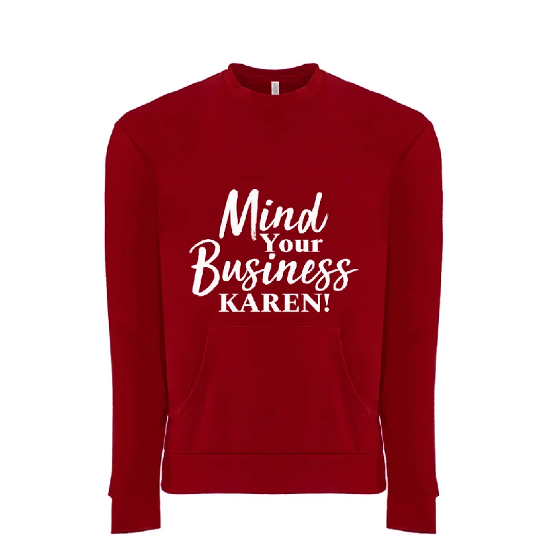 Mind Your Business Karen Front Pocket Sweatshirt (Unisex) Hoodie with Stripes Bold Sporty