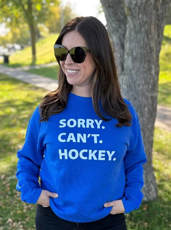Sorry Can't Hockey Unisex Sweatshirt [Royal] Hoodie with Strings Custom Fit Adjustable