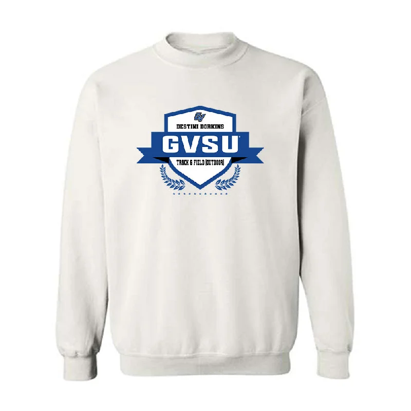 Grand Valley - NCAA Women's Track & Field (Outdoor) : Destini Dorkins - Crewneck Sweatshirt Fashion Shersey Hoodie with Embroidery Detailed Premium
