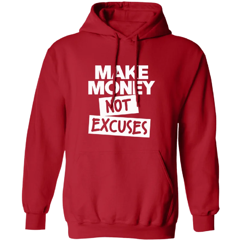 Make Money Not Excuses Unisex Hoodie Hoodie with Thumb Holes Functional Cozy